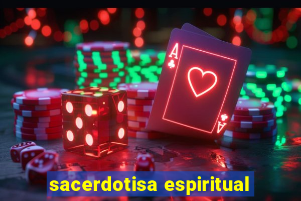 sacerdotisa espiritual